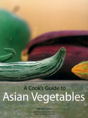cover image of Cook's Guide to Asian Vegetables
